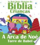 As Mais Belas Histórias da Bíblia para Crianças