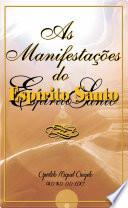 As Manifestações do Espírito Santo