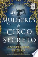 As mulheres do circo secreto