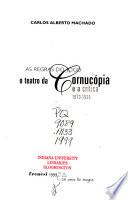 As regras do jogo, o, Teatro da cornucópia