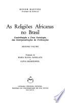 As religiões africanas no Brasil