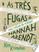 As três fugas de Hannah Arendt