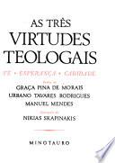 As três virtudes teologicas