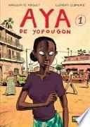 Livro Aya de Yopougon 1 / Aya of Yop City 1