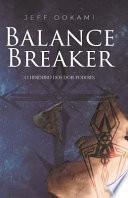 Balance Breaker