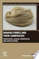 Banana Fibres and their Composites