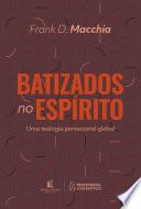 Batizados no Espírito