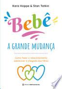 Bebê, a grande mudança