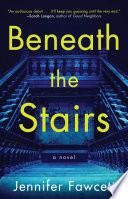 Beneath the Stairs