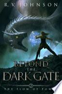 Beyond The Dark Gate