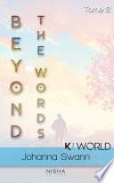 Beyond The Words - Tome 2