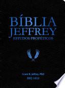 Bíblia Jeffrey de Estudos Proféticos