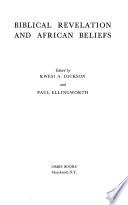 Biblical Revelation and African Beliefs