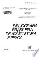 Bibliografia brasileira de aqüicultura e pesca