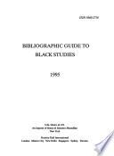 Bibliographic Guide to Black Studies