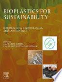 Bioplastics for Sustainability