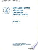 Book Catalog of the Library and Information Services Division: Author-title-series indexes