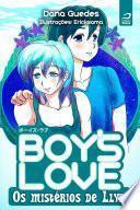Boy's Love - Os mistérios de Llyr