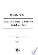 Brasil 1987 : relatorio sobre a situacao social do pais