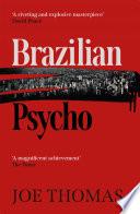 Brazilian Psycho