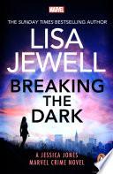 Breaking the Dark