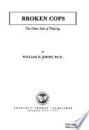 Broken Cops