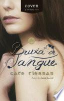 Bruxa de sangue - Coven - vol. 3