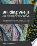 Building Vue.js Applications with GraphQL
