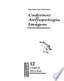 Cadernos de antropologia e imagem