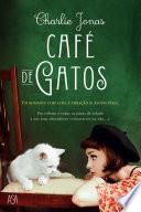Café de Gatos