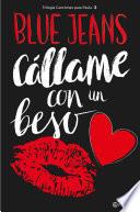 Livro Cállame con un beso (Trilogía Canciones para Paula 3)