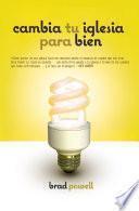 Livro Cambia tu iglesia para bien