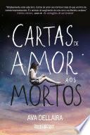 Cartas de amor aos mortos
