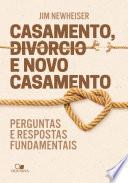 Casamento, divórcio e novo casamento