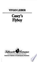 Casey's Flyboy