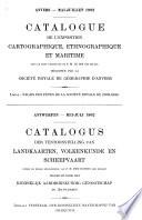 Catalogue de l'exposition cartographique, ethnographique et maritime ...