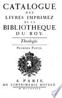 Catalogue Des Livres Imprimez De La Bibliotheque Du Roy