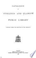 Catalogue of Stirling's and Glasgow Library