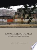 CAVALHEIROS DE AÇO