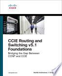 CCIE Routing and Switching v5.1 Foundations