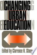 Changing Urban Education