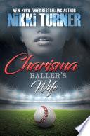 Charisma: Baller's Wife