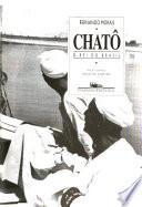 Chatô, o rei do Brasil