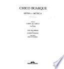 Chico Buarque, letra e música ; incluindo Carta ao Chico de Tom Jobim e Gol de letras de Humberto Werneck ; edição gráfica Hélio de Almeida