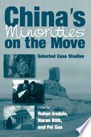 China's Minorities on the Move