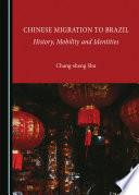 Chinese Migration to Brazil