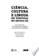Ciência, cultura e língua em Portugal no século XX