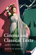 Cinema and Classical Texts