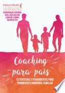 Coaching para pais - volume 1