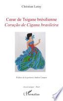 Coeur de tsigane brésilienne